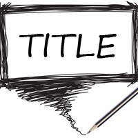 Writing Tip & Prompt: Creating Your Title