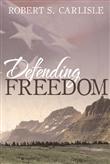 Carlisle wrote "Defending Freedom"  for his teenage sons.